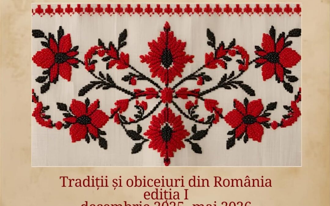 „Datini străbune – punți peste timp”, un amplu proiect internațional dedicat tradițiilor românești